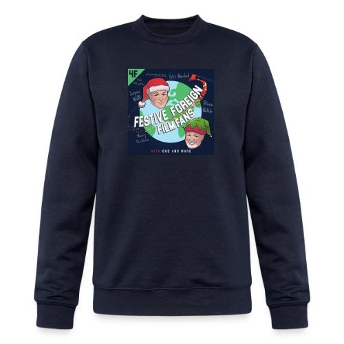 Its the Festive Foreign Film Fans podcast! - Champion Unisex Powerblend Sweatshirt 