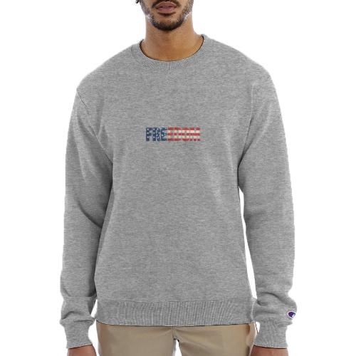Freedom American Flag Distressed Patriotic Shirt - Champion Unisex Powerblend Sweatshirt 