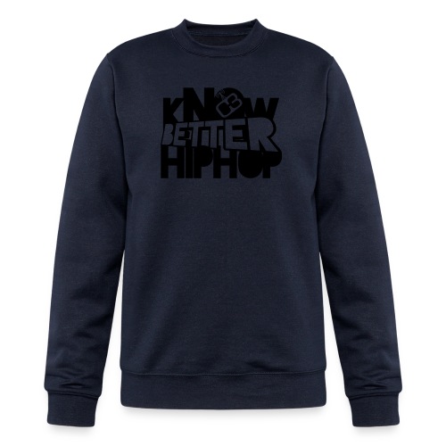 kNOw BETTER HIPHOP - Champion Unisex Powerblend Sweatshirt 