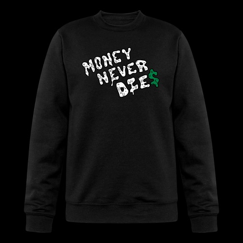 Money Never Dies - Champion Unisex Powerblend Sweatshirt 