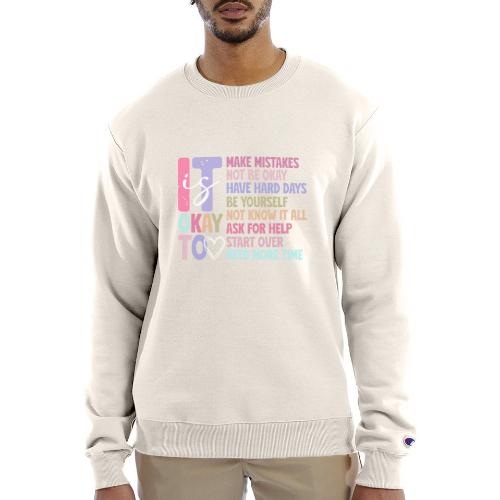 Harmony Collection - It s Okay To Make Mistakes - Champion Unisex Powerblend Sweatshirt 