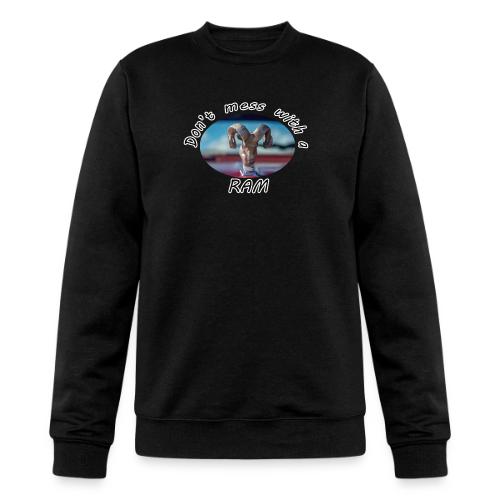 Don’t Mess with a RAM - Champion Unisex Powerblend Sweatshirt 
