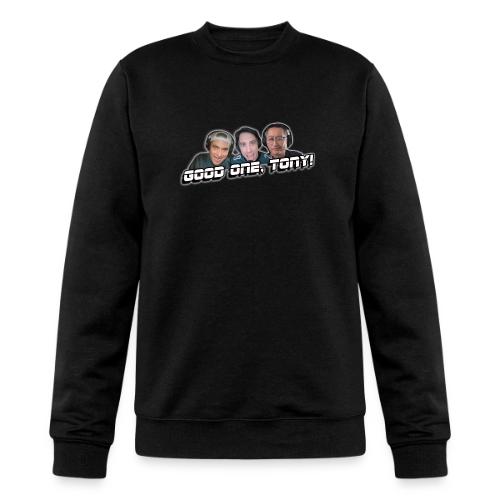 GOOD ONE, TONY! (with glow) - Champion Unisex Powerblend Sweatshirt 