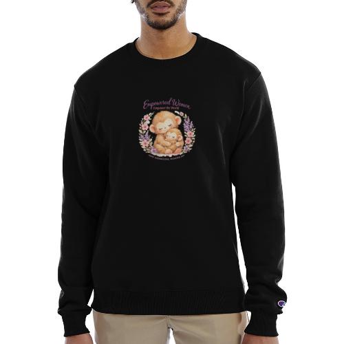 Empowered Women Empower The World Art - Champion Unisex Powerblend Sweatshirt 