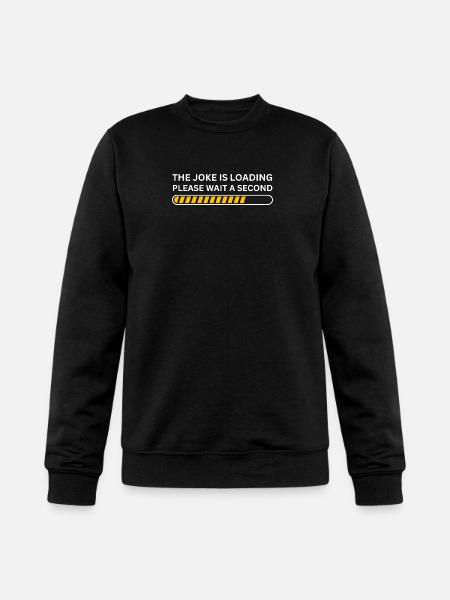 The joke is loading please wait - Champion Unisex Powerblend Sweatshirt  - black