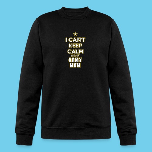I Can't Keep Calm, I'm an Army Mom - Champion Unisex Powerblend Sweatshirt 