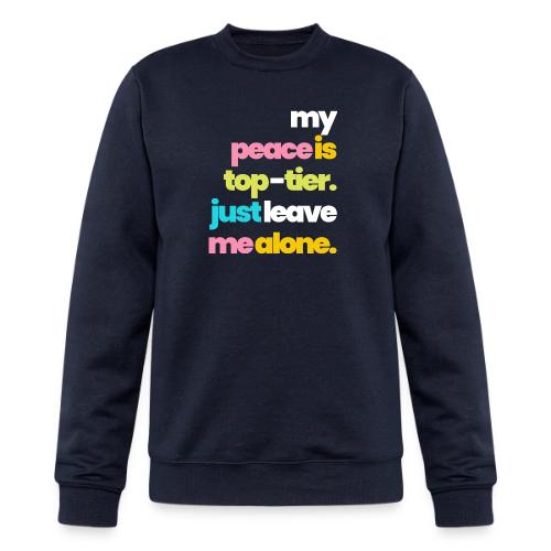 MY PEACE IS TOP TIER - Champion Unisex Powerblend Sweatshirt 