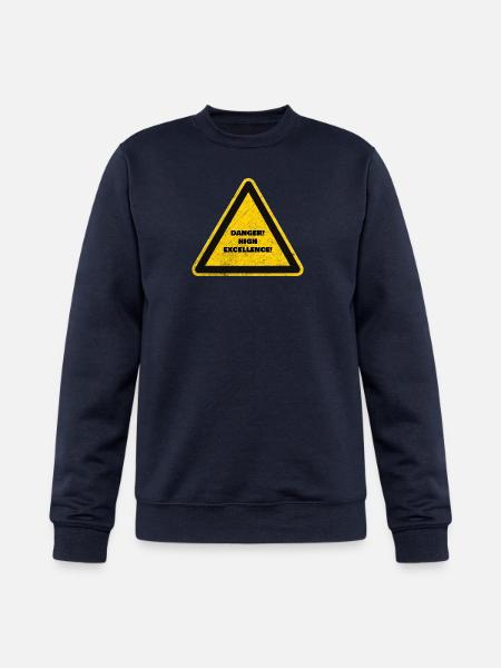Danger High Excellence Warning Sign. - Champion Unisex Powerblend Sweatshirt  - navy