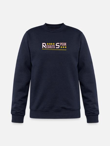 RESULTS SPEAK – Motivational - Champion Unisex Powerblend Sweatshirt - navy