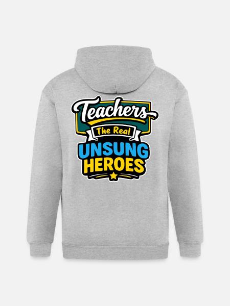 Teachers The Real Unsung Heroes - Gildan Heavy Blend Adult Zip Hoodie - heather gray