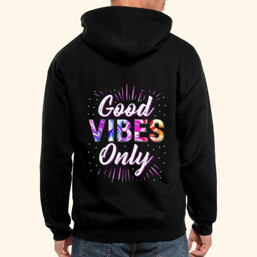 good vibes - Men's Zip Hoodie
