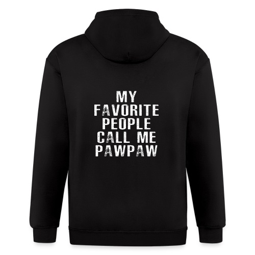 My Favorite People Called me PawPaw - Men's Zip Hoodie