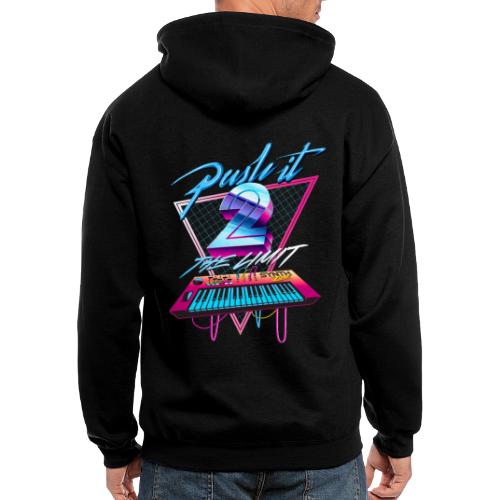 Push It To The Limit! (Synth Zone) - Men's Zip Hoodie