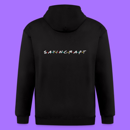 Sayincraft Logo (Friends Themed Design) - Men's Zip Hoodie