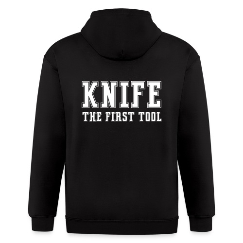 Knife The First Tool - Men's Zip Hoodie