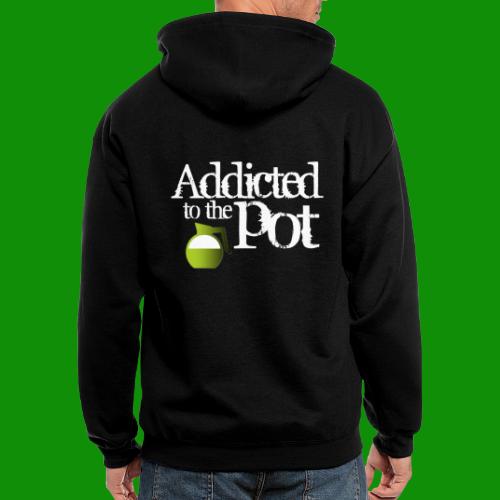 Addicted to the Pot - Men's Zip Hoodie