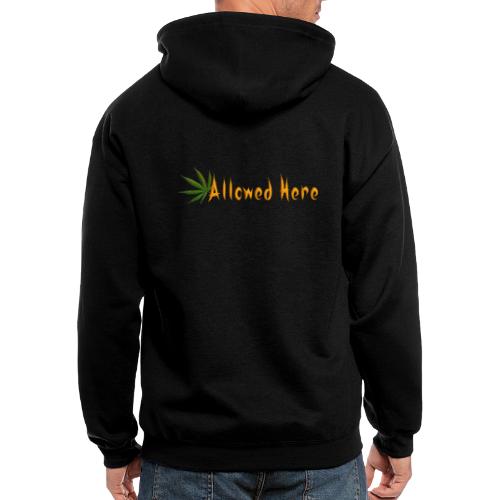 Allowed Here - weed/marijuana t-shirt - Men's Zip Hoodie