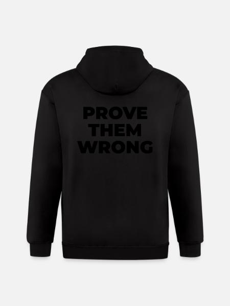Prove them wrong - Gildan Heavy Blend Adult Zip Hoodie - black