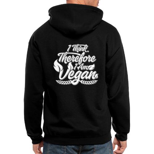 I Think, Therefore I Am Vegan - Men's Zip Hoodie