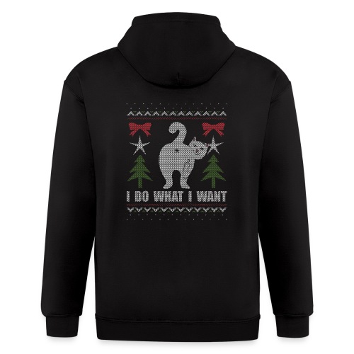 Ugly Christmas Sweater I Do What I Want Cat - Men's Zip Hoodie