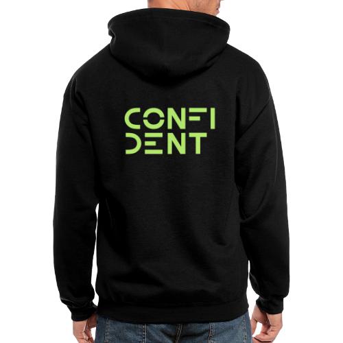 (I am) CONFIDENT — Minimalist Custom Color Text - Men's Zip Hoodie