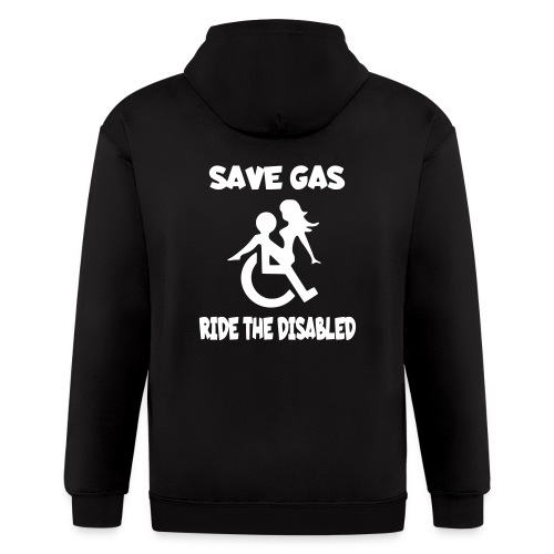 Save gas ride the disabled wheelchair user - Men's Zip Hoodie