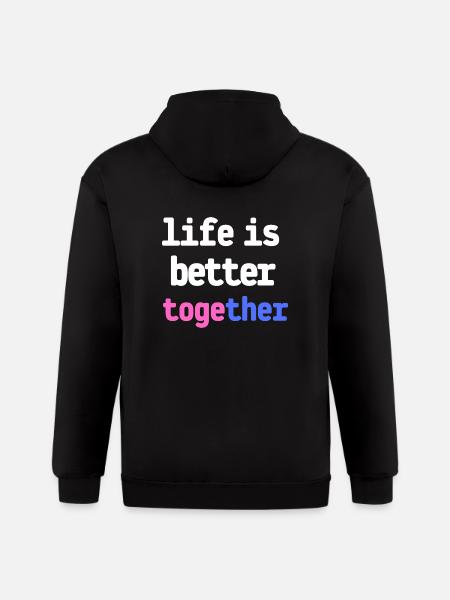 life is better together - Gildan Heavy Blend Adult Zip Hoodie - black