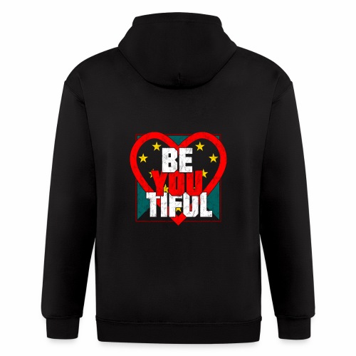 Beautiful BeYouTiful Heart Self Love Gift Ideas - Men's Zip Hoodie