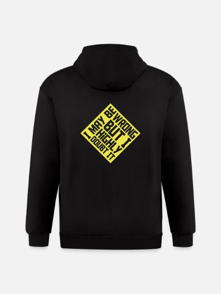 I may be wrong - Gildan Heavy Blend Adult Zip Hoodie - black