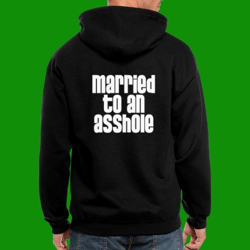 Married to an A&s*ole - Men's Zip Hoodie