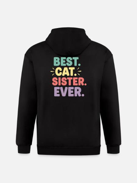 Best Cat Sister Ever - Gildan Heavy Blend Adult Zip Hoodie - black