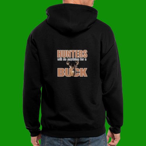Hunters Will Do Anything For A Buck - Men's Zip Hoodie
