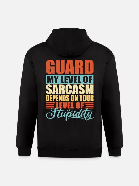 Guard sarcasm Guard - Gildan Heavy Blend Adult Zip Hoodie - black
