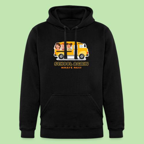 first day of school outfit- school again - Unisex Heavyweight Hoodie