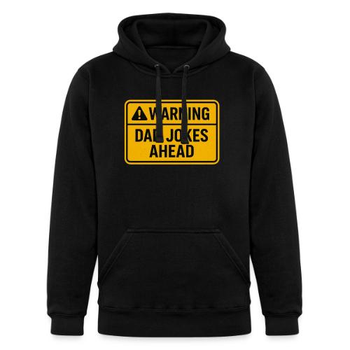 Fathers Day Gift Warning Dad Jokes Ahead T-Shirt - Unisex Heavyweight Hoodie
