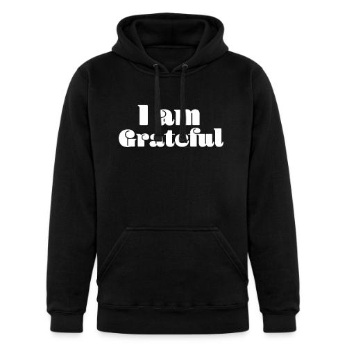 I Am Grateful Affirmation Quote Merch - Unisex Heavyweight Hoodie