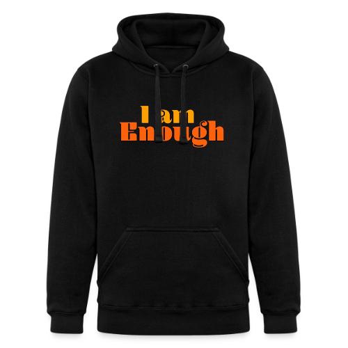 I Am Enough – Self-Love Affirmation Typography - Unisex Heavyweight Hoodie