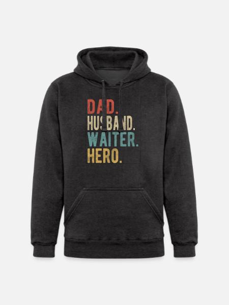 Waiter Dad Husband Hero - Unisex Heavyweight Hoodie -