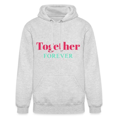 Together Forever Love Quote Design - Unisex Heavyweight Hoodie