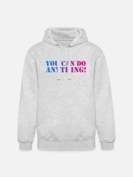 You Can Do Anything - Unisex Heavyweight Hoodie - ash gray