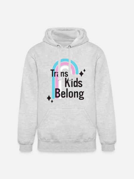Trans Kids Belong - Unisex Heavyweight Hoodie - ash gray