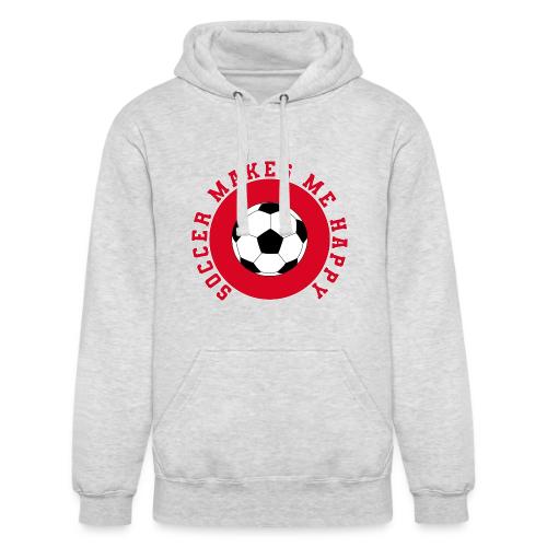 Soccer Makes Me Happy – Football Joy Graphic - Unisex Heavyweight Hoodie