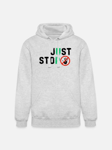 Just stop anything bad - Unisex Heavyweight Hoodie - ash gray