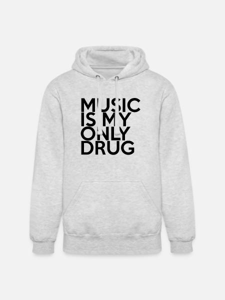 MUSIC IS MY ONLY DRUG - Unisex Heavyweight Hoodie - ash gray