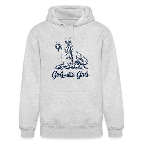 Girls Will Be Girls Praying Mantis Humor - Unisex Heavyweight Hoodie