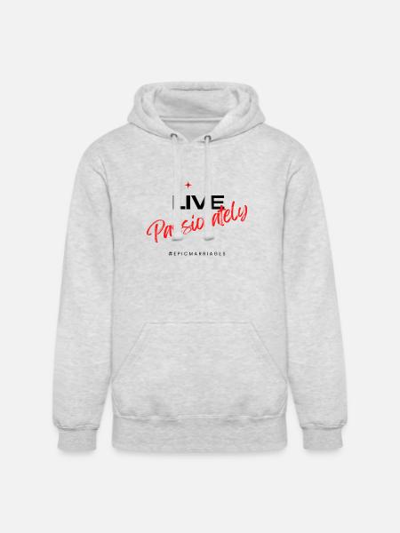 Live Passionately - Unisex Heavyweight Hoodie - ash gray