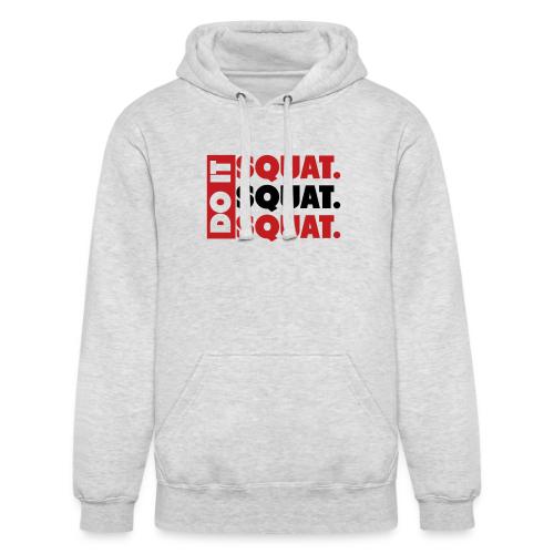 Do It. Squat.Squat.Squat - Unisex Heavyweight Hoodie