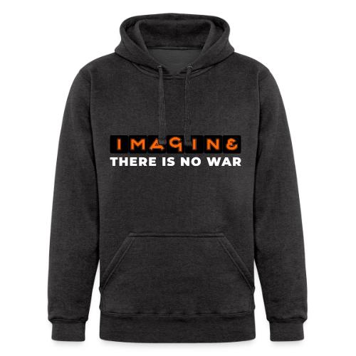 Imagine, There Is No War - Unisex Heavyweight Hoodie