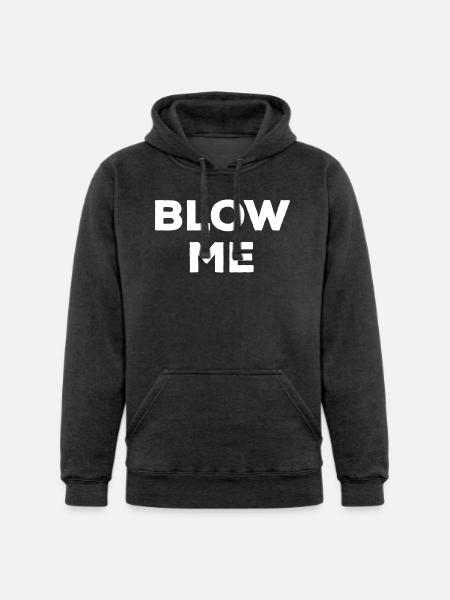 Blow Me - Unisex Heavyweight Hoodie - charcoal grey
