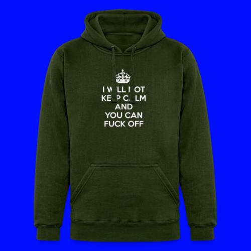 I Will Not Keep Calm - Unisex Heavyweight Hoodie